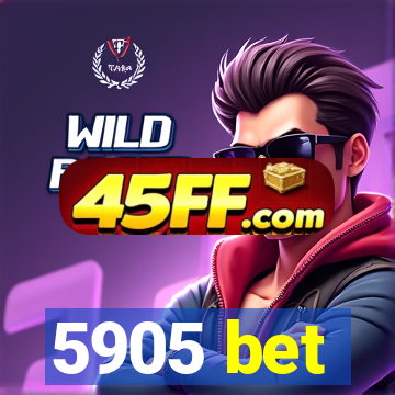 5905 bet